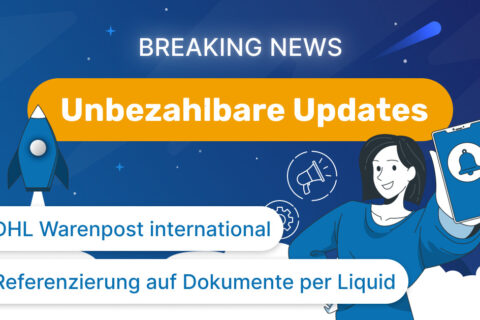 Headerbild für Update-Blogpost zu DHL, Liquidabfragen und mehr