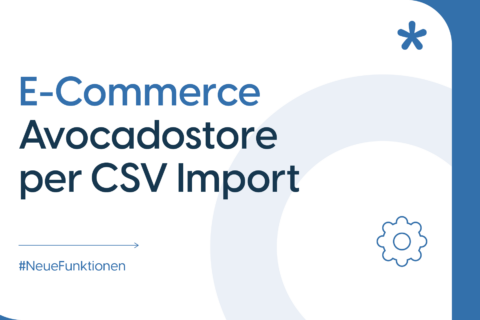 Headerbild für Avocadostore CSV Import