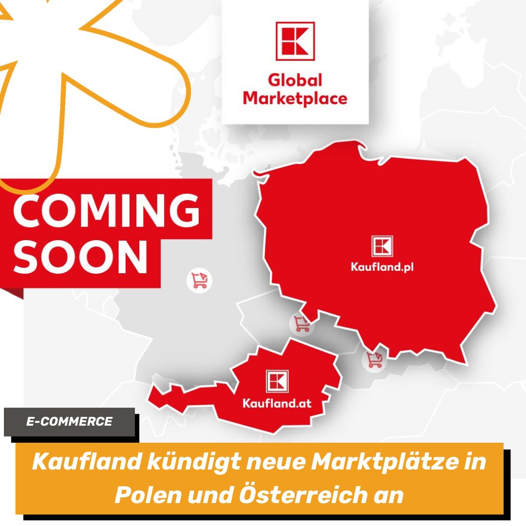 Grafik mit der Ankündigung, dass Kaufland Marktplätze in Polen und Österreich eröffnen wird