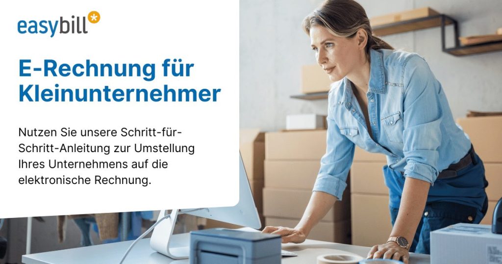 Headerbild für Blogbeitrag zur Schritt für Schritt Anleitung für Kleinunternehmer auf dem Weg hin zur E-Rechnung