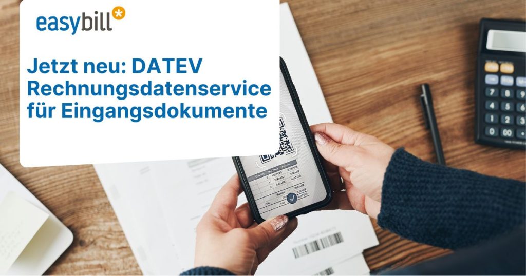 Easybill: DATEV Rechnungsdatenservice jetzt auch für Eingangsdokumente